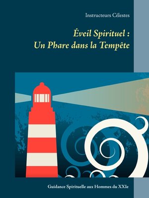 cover image of Éveil Spirituel --Un Phare dans la Tempête